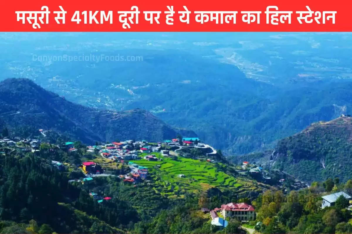 मसूरी से 41KM दूरी पर है ये कमाल का हिल स्टेशन