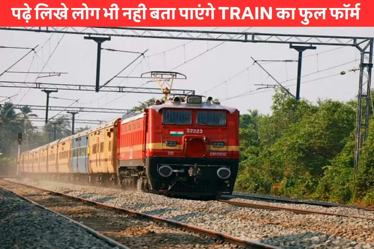 train ka full form (1)