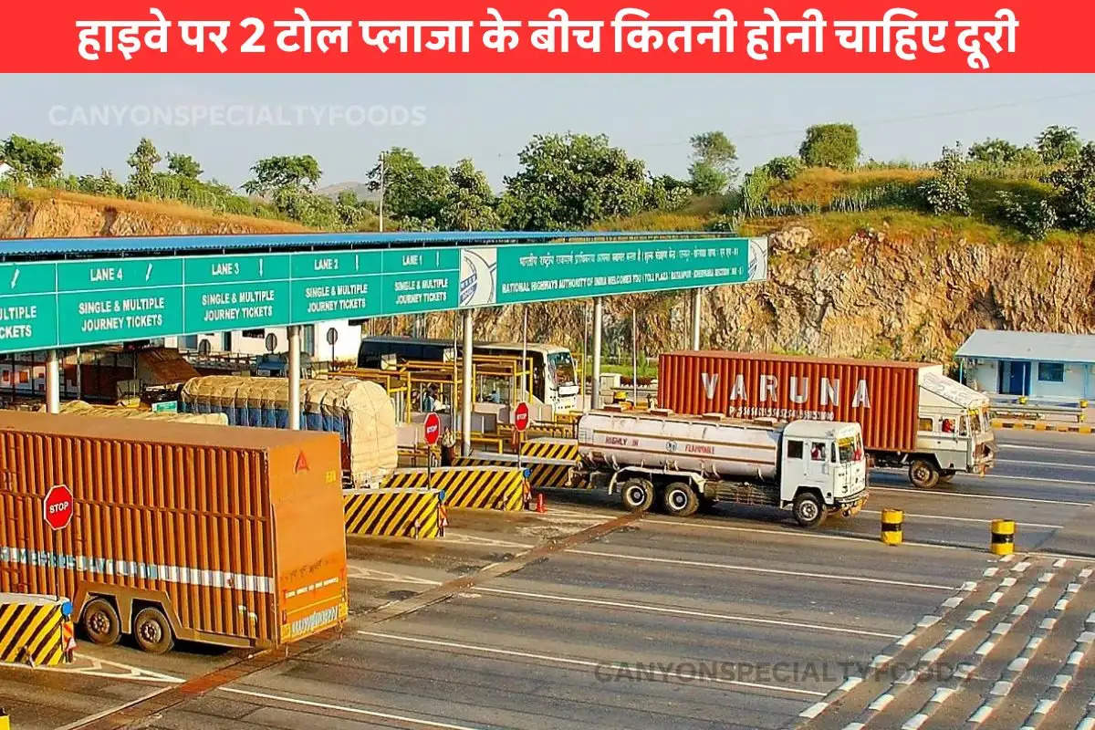 toll plaza distance Rules