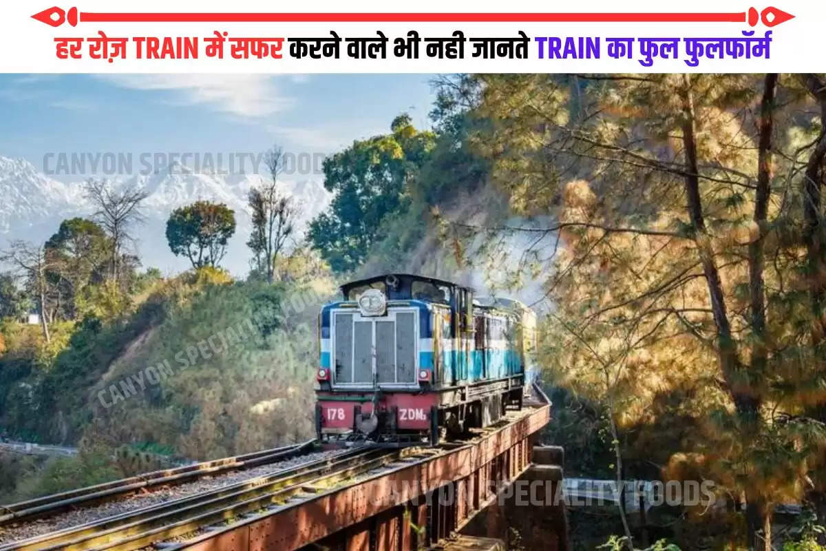 train ka full form